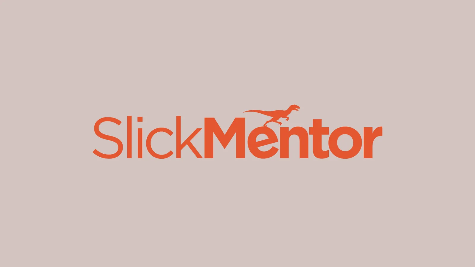 SlickMentor logo, orange wordmark with raptor icon on a muted mauve background